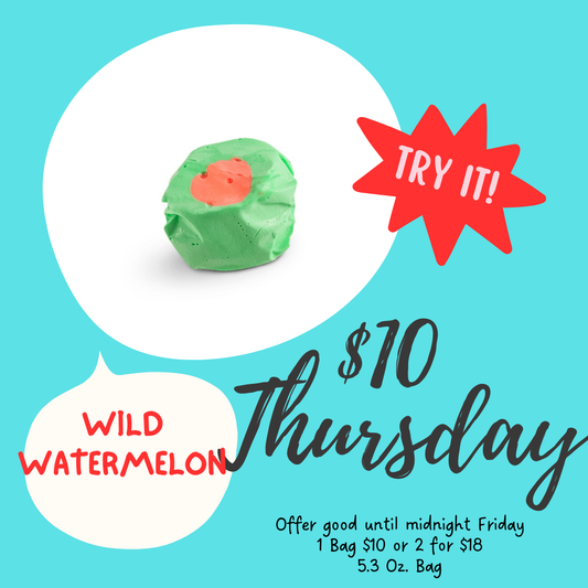 $10 Taffy Thursdays – This Week’s Flavor of the Week Wild Watermelon